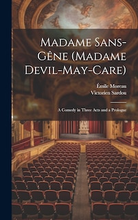 Front cover_Madame Sans-Gêne (Madame Devil-May-Care)