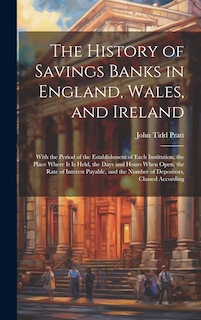 Front cover_The History of Savings Banks in England, Wales, and Ireland