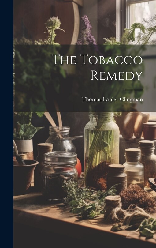 Front cover_The Tobacco Remedy