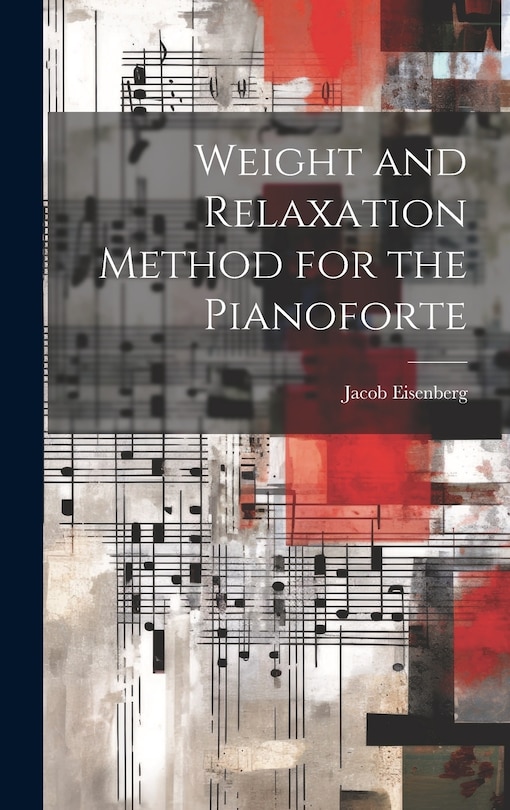 Couverture_Weight and Relaxation Method for the Pianoforte