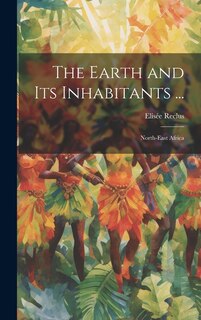 Front cover_The Earth and Its Inhabitants ...