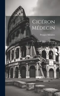 Front cover_Cic&eacute;ron M&eacute;decin