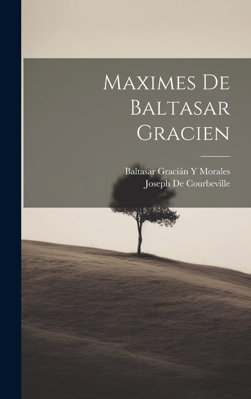 Front cover_Maximes De Baltasar Gracien