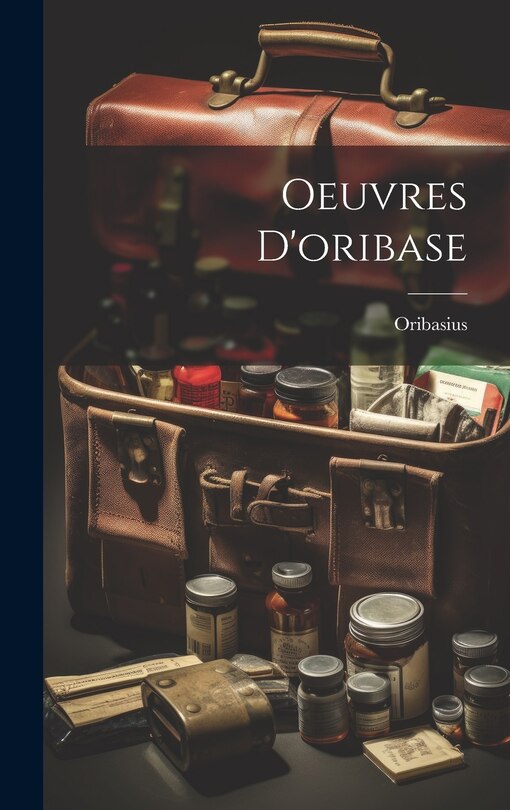 Front cover_Oeuvres D'oribase