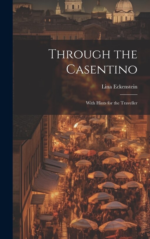 Front cover_Through the Casentino