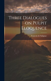 Couverture_Three Dialogues on Pulpit Eloquence
