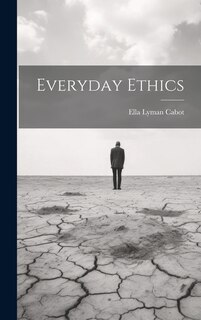 Everyday Ethics