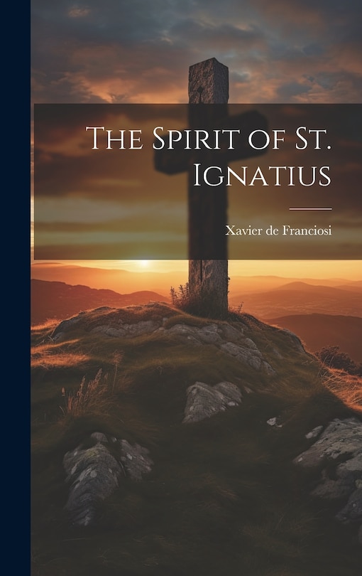 Couverture_The Spirit of St. Ignatius