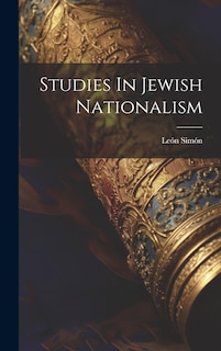 Front cover_Studies In Jewish Nationalism