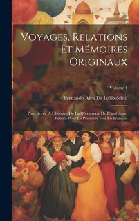 Couverture_Voyages, Relations Et Mémoires Originaux
