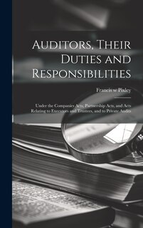 Couverture_Auditors, Their Duties and Responsibilities [electronic Resource]