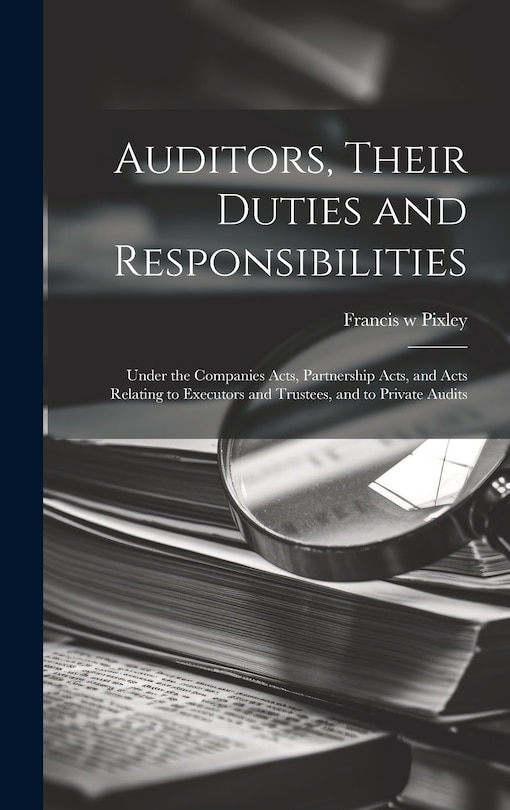 Couverture_Auditors, Their Duties and Responsibilities [electronic Resource]