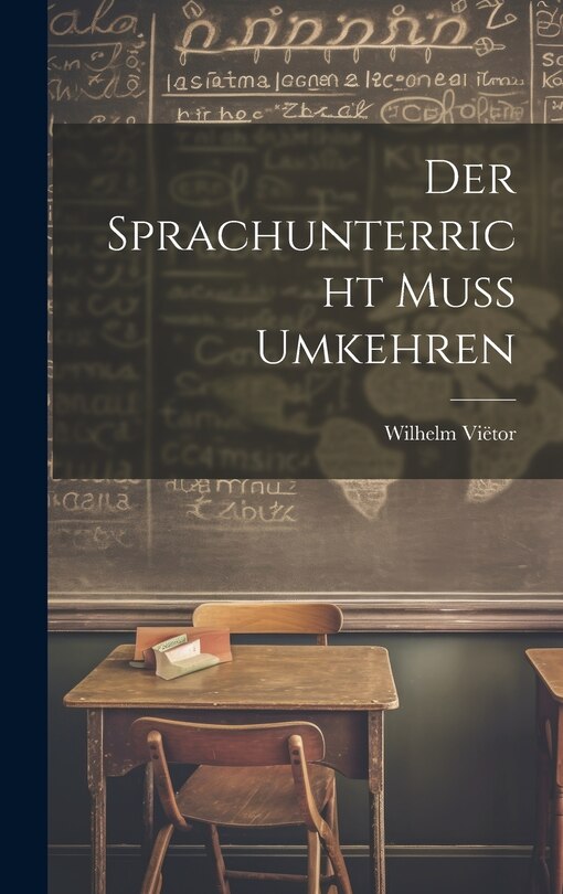 Front cover_Der Sprachunterricht Muss Umkehren