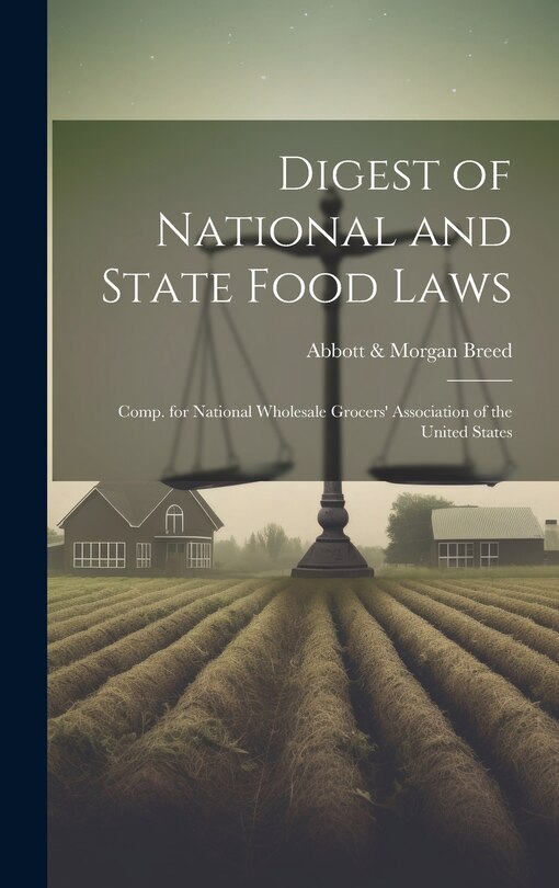 Front cover_Digest of National and State Food Laws