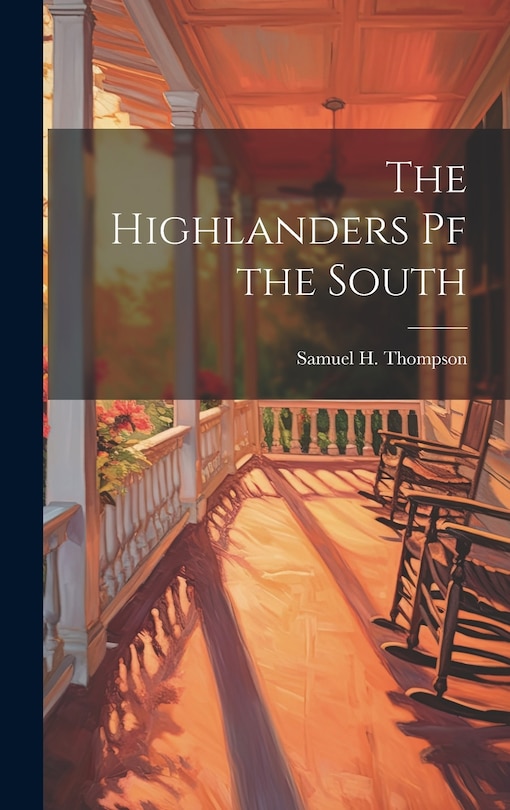Couverture_The Highlanders pf the South