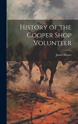 History of the Cooper Shop Volunteer