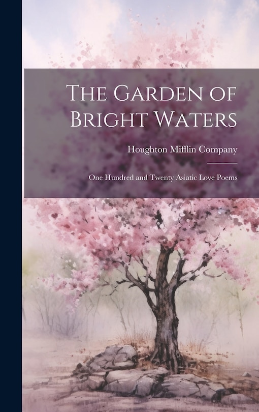 Front cover_The Garden of Bright Waters
