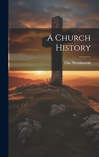 Front cover_A Church History