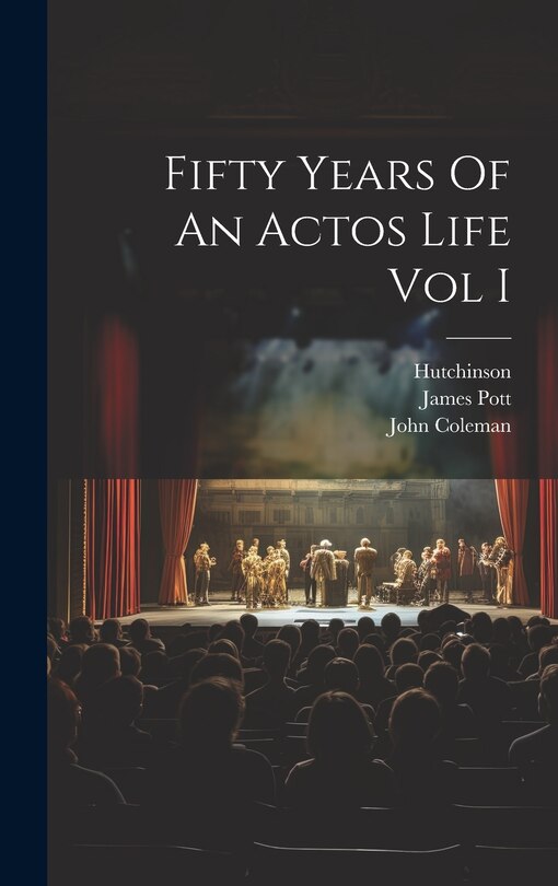 Front cover_Fifty Years Of An Actos Life Vol I