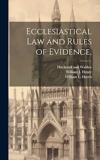 Front cover_Ecclesiastical Law and Rules of Evidence,