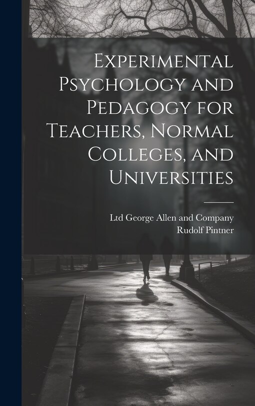 Couverture_Experimental Psychology and Pedagogy for Teachers, Normal Colleges, and Universities