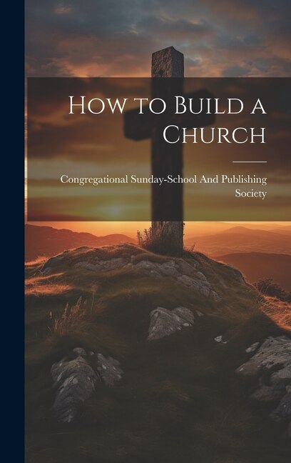 Front cover_How to Build a Church