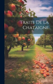 Front cover_Traite de La Chataigne