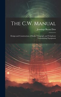 Front cover_The C.W. Manual