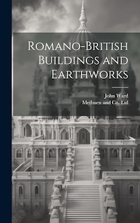 Front cover_Romano-British Buildings and Earthworks