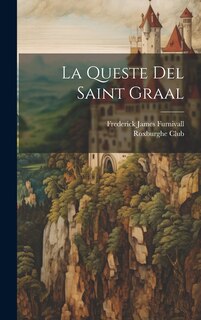 Front cover_La Queste Del Saint Graal