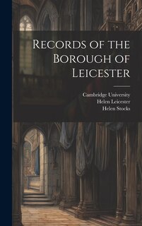 Couverture_Records of the Borough of Leicester