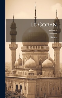 Couverture_Le Coran; Volume 1
