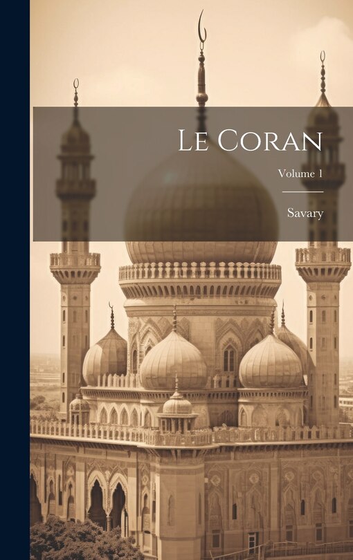 Couverture_Le Coran; Volume 1