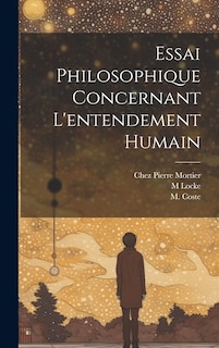 Couverture_Essai Philosophique Concernant L'entendement Humain