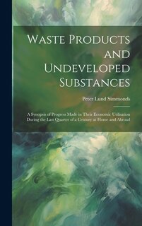 Front cover_Waste Products and Undeveloped Substances