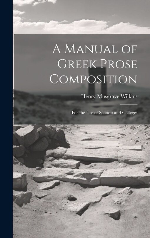 Couverture_A Manual of Greek Prose Composition