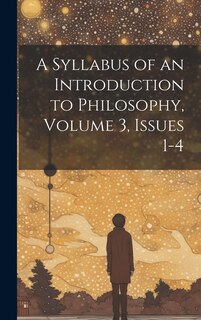 Couverture_A Syllabus of an Introduction to Philosophy, Volume 3, issues 1-4