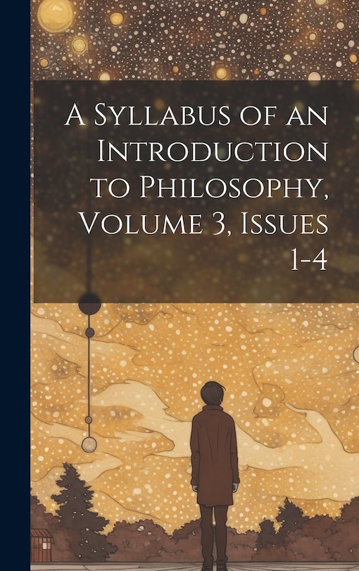 Couverture_A Syllabus of an Introduction to Philosophy, Volume 3, issues 1-4