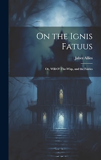 Couverture_On the Ignis Fatuus