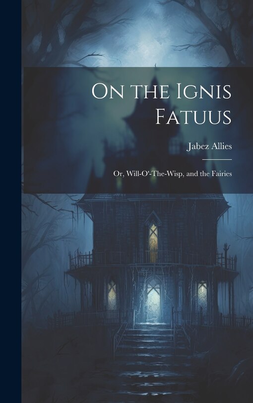 Couverture_On the Ignis Fatuus