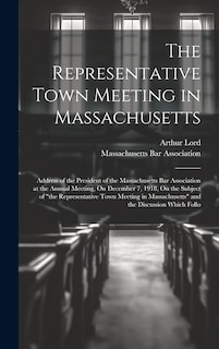 Couverture_The Representative Town Meeting in Massachusetts