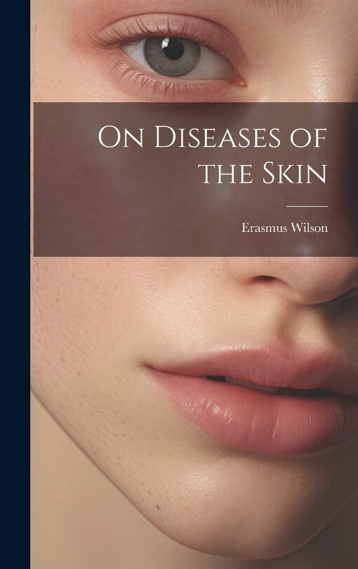 Front cover_On Diseases of the Skin
