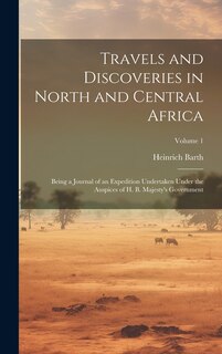 Front cover_Travels and Discoveries in North and Central Africa