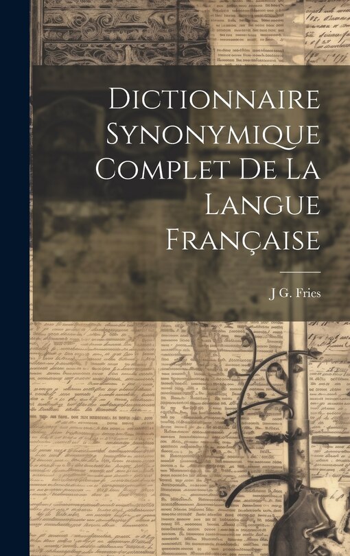 Front cover_Dictionnaire Synonymique Complet De La Langue Française