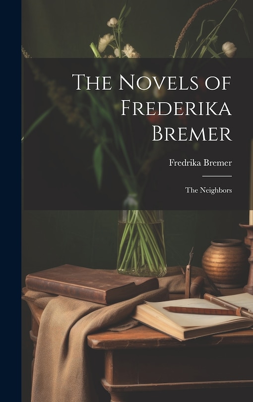Front cover_The Novels of Frederika Bremer
