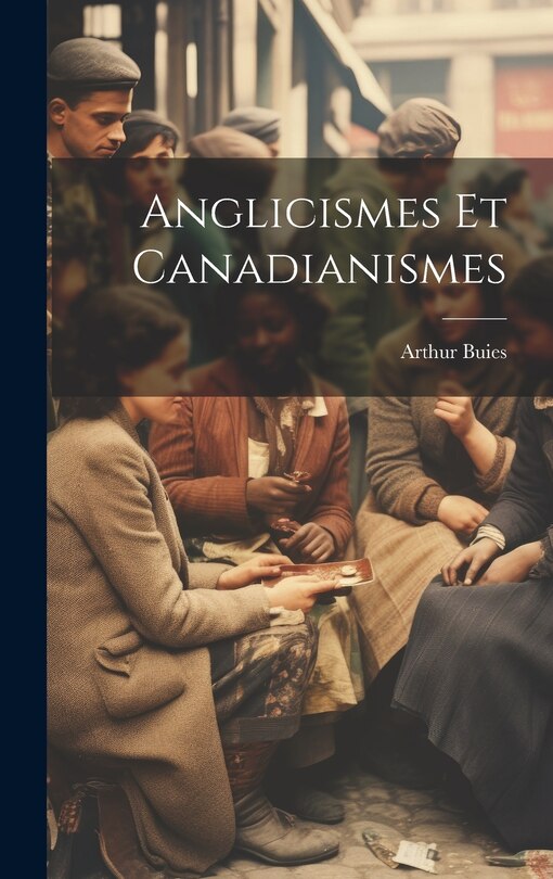 Couverture_Anglicismes Et Canadianismes