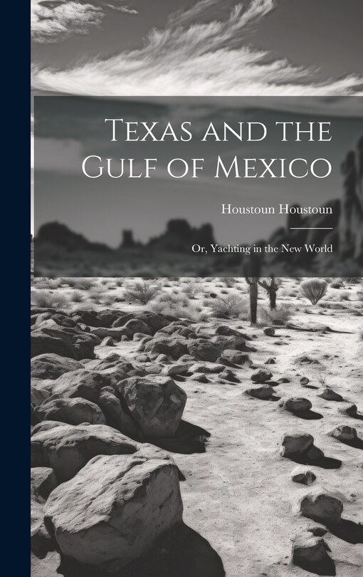 Front cover_Texas and the Gulf of Mexico