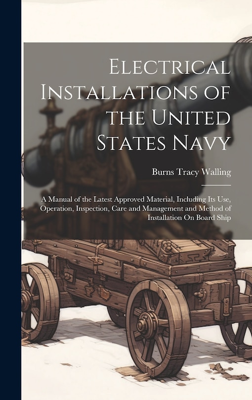Couverture_Electrical Installations of the United States Navy
