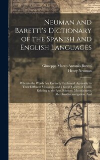 Couverture_Neuman and Baretti's Dictionary of the Spanish and English Languages