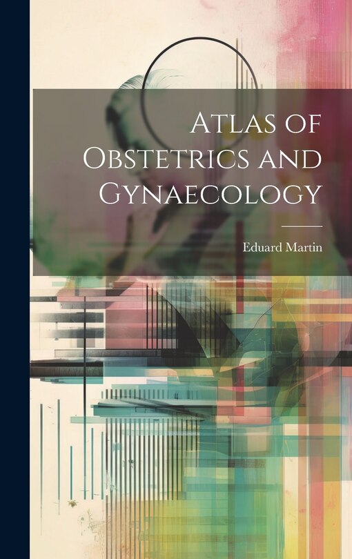 Couverture_Atlas of Obstetrics and Gynaecology